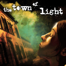The Town of Light（タウンオブライト）
