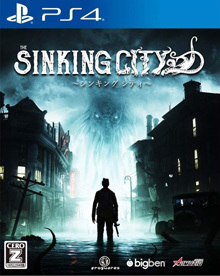 The Sinking City ～シンキング シティ～