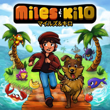 Miles and Kilo（マイルズ＆キロ）
