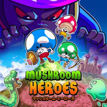 Mushroom Heroes