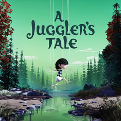 A Juggler's Tale（ジャグラーズ・テイル）