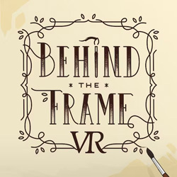 Behind the Frame VR