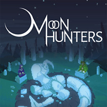 Moon Hunters（ムーンハンターズ）